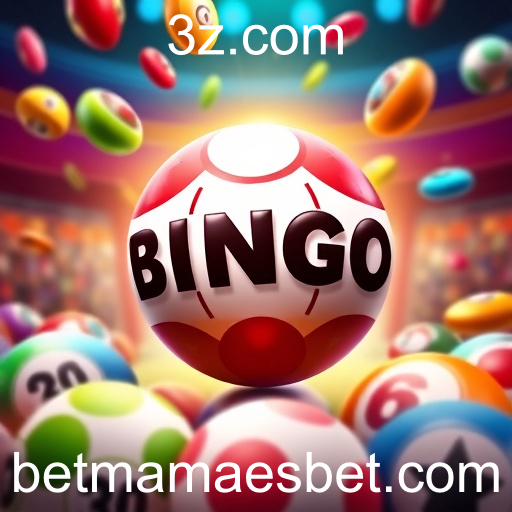 Descubra a Emoção dos Jogos Bingo no 'mamaesbet'