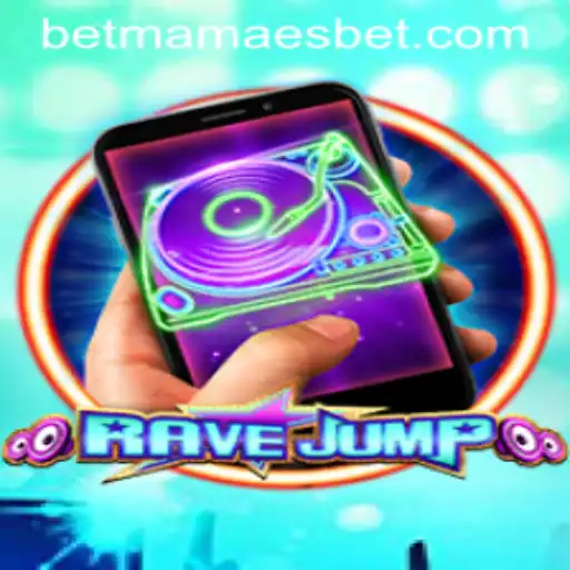 Discover the Thrills of RaveJumpmobile with the Mamaesbet Strategy